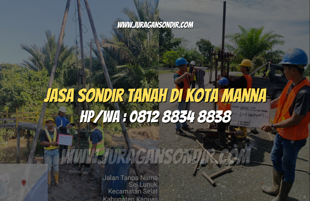 Jasa Sondir Tanah di Kota Manna