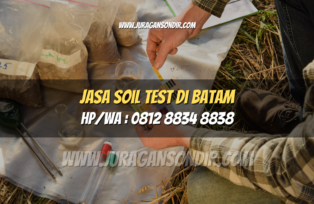 Jasa Soil Test di Batam