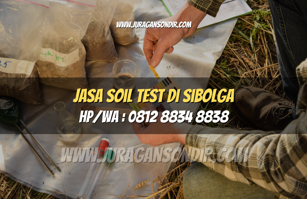 Jasa Soil Test di Sibolga